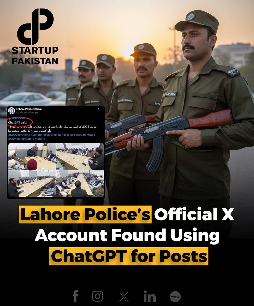 PakStartup's tweet image. Reports have revealed that the official X (formerly Twitter) account of Lahore Police has been using ChatGPT to generate its posts. 

#LahorePolice #ChatGPT #AIUse #PakistanNews #SocialMedia