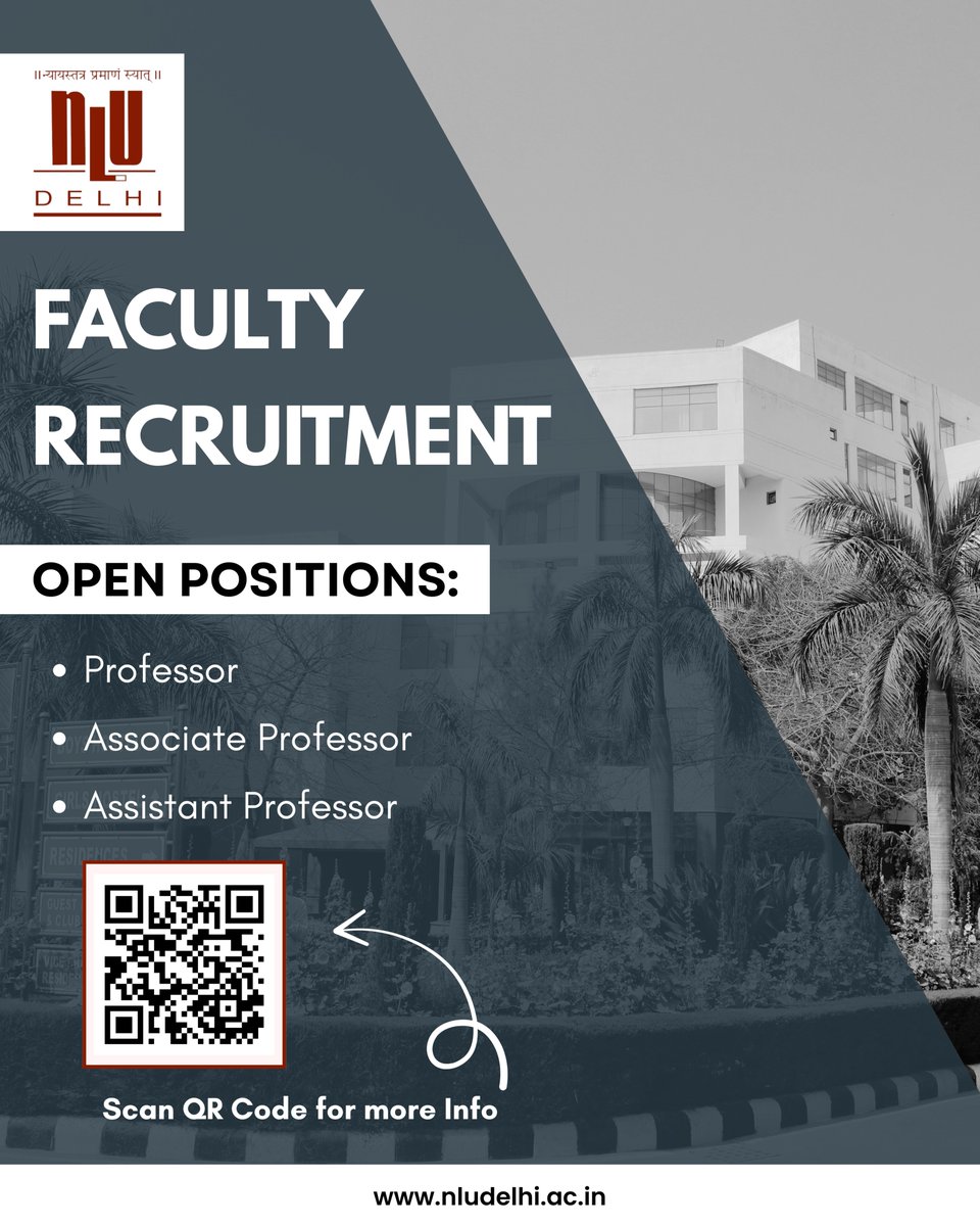 NLU Delhi invites applications for the following Teaching Positions:

• Professor
• Associate Professor
• Assistant Professor

Application Deadline: December 20, 2025

To know more, visit: careers.nludelhi.ac.in/login.php