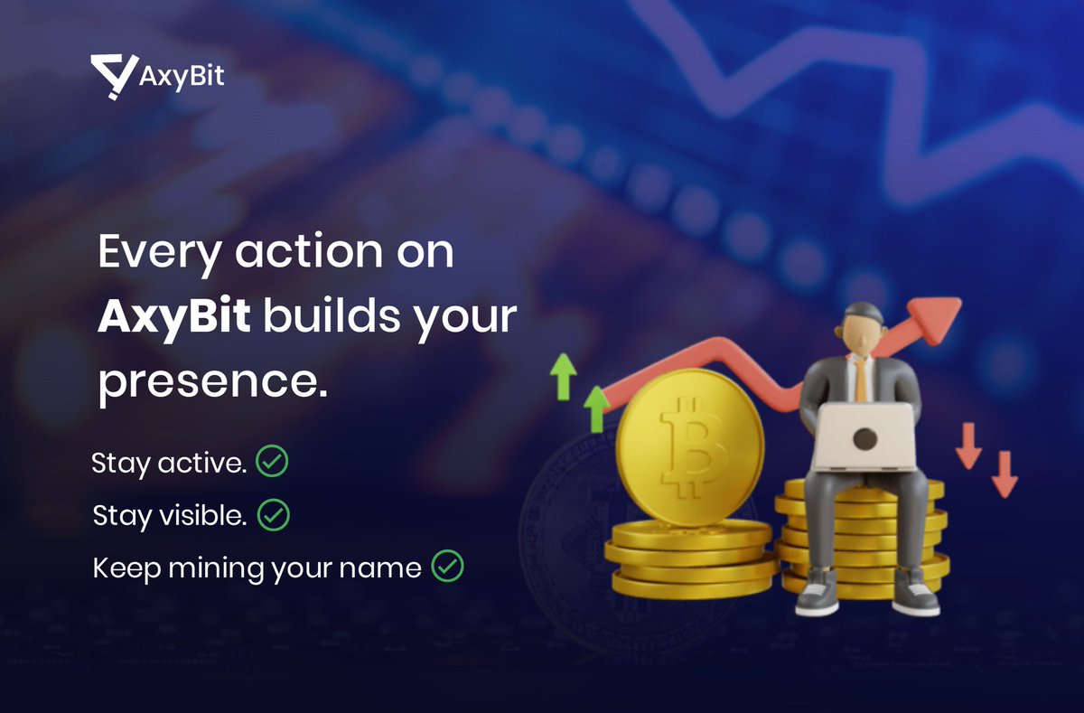 Every action on AxyBit counts. ⚡
Your consistency builds your reputation — not hype, but presence.

Keep showing up.
Keep mining your name.

🔗 axybit.xyz/mine