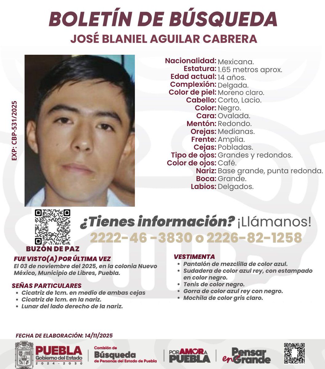 TribunaVigila's tweet image. #Ayuda para localizar a José Blaniel Aguilar Cabrera de 14 años, fue visto por última vez el #03deNoviembre en #Libres #Puebla. #Comparte #ServicioSocial #LaVozDeLosPoblanos