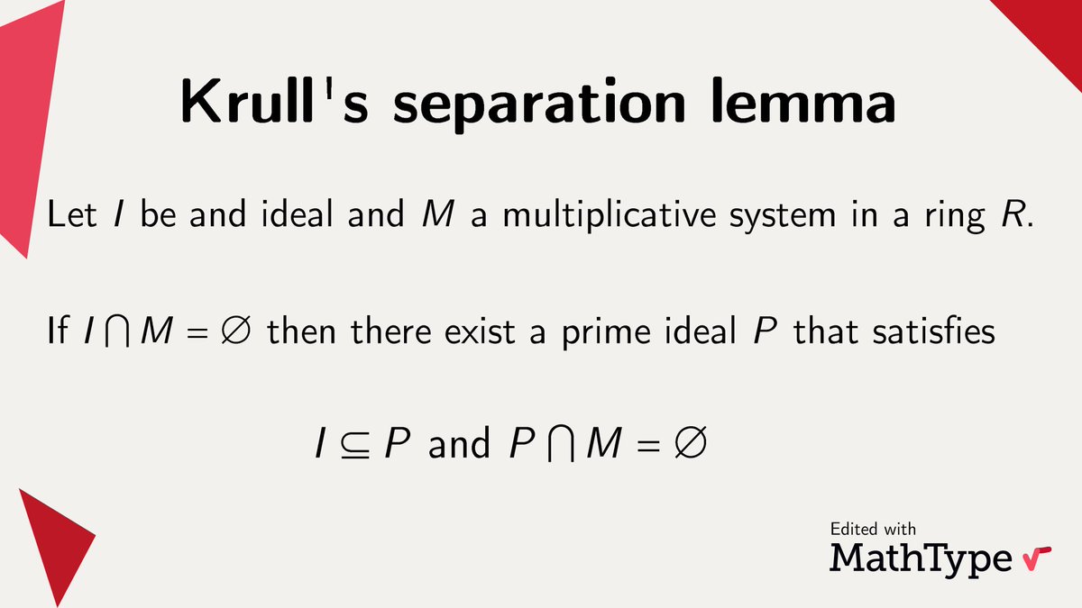 MathType's tweet image. Aren’t rings fascinating? Let’s explore Krull’s Separation Lemma, a profound result that pertains to these captivating algebraic structures. It was proved by Wolfgang Krull in 1928.

#MathType #NumberTheory #math #mathematics #mathematical #mathfacts