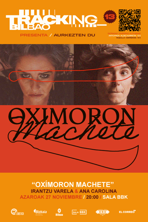 Tracking_Bilbao's tweet image. En #TrackingBilbao13 estrenamos en Bilbao el nuevo show de @IrantzuVarela y Ana Carolina!!  

El próximo jueves 27 noviembre 20:00 h en @salaBBK: Show “Oxímoron Machete” con Irantzu Varela y Ana Caro.  
Un show sobre las paradojas que usamos en el lenguaje cotidiano y cuya puesta…