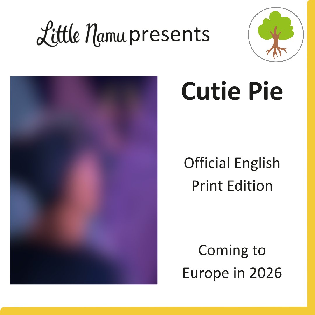 We're excited to announce that Cutie Pie will be coming to Europe as an official English print edition in 2026.

Kickstarter coming next year. More details will follow in the next weeks.

#CutiePie #BamBam #englishedition #blnovel #THAIBL #littlenamu #letsroottogether
