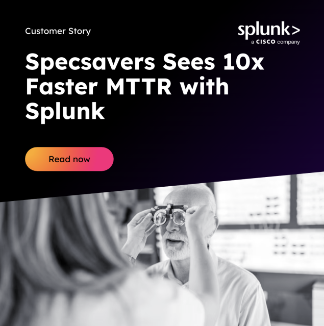 Helping 50 million people see clearly means IT can’t miss a beat. With #Splunk, #Specsavers fixes issues 10x faster, prevents hundreds of incidents each month, and keeps teams innovating. See how they keep IT sharp in the case study! #SplunkO11y... bit.ly/4oLnRT7