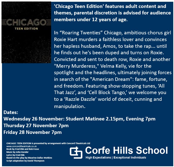 Corfe Hills School proudly presents Chicago Teen Edition - a high energy musical performed by our talented students. Click on the link below to purchase tickets ticketsource.co.uk/corfe-hills-sc…