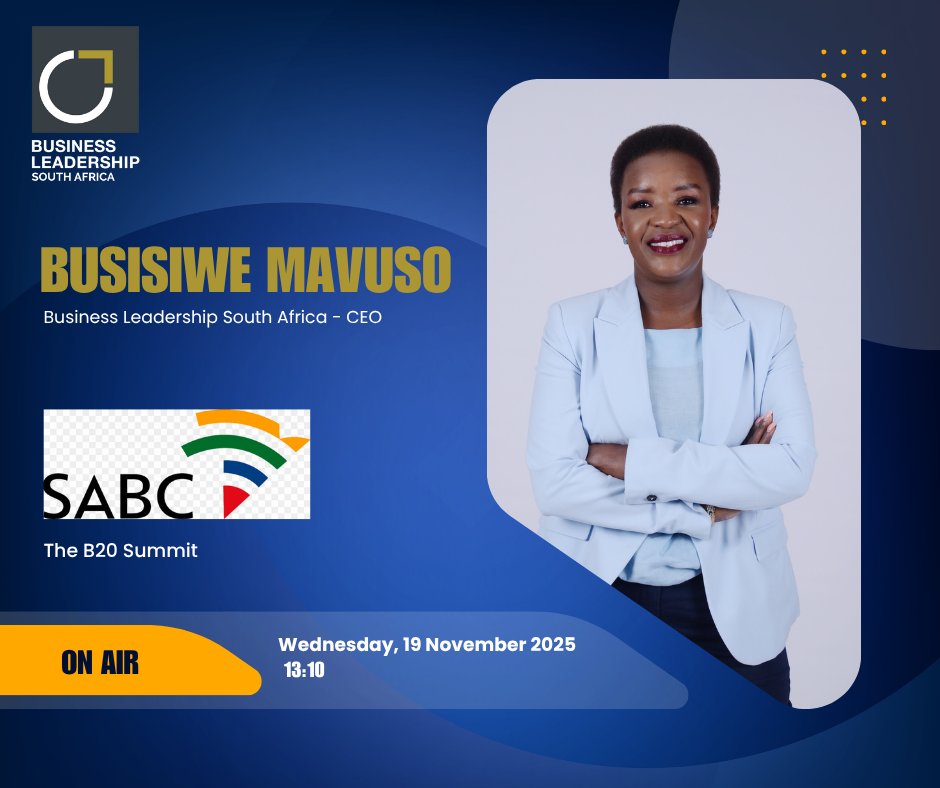 Watch BLSA CEO Ms Busisiwe Mavuso at 13:10 this afternoon on SABC, DSTV channel 404, as she talks about the B20 Summit.