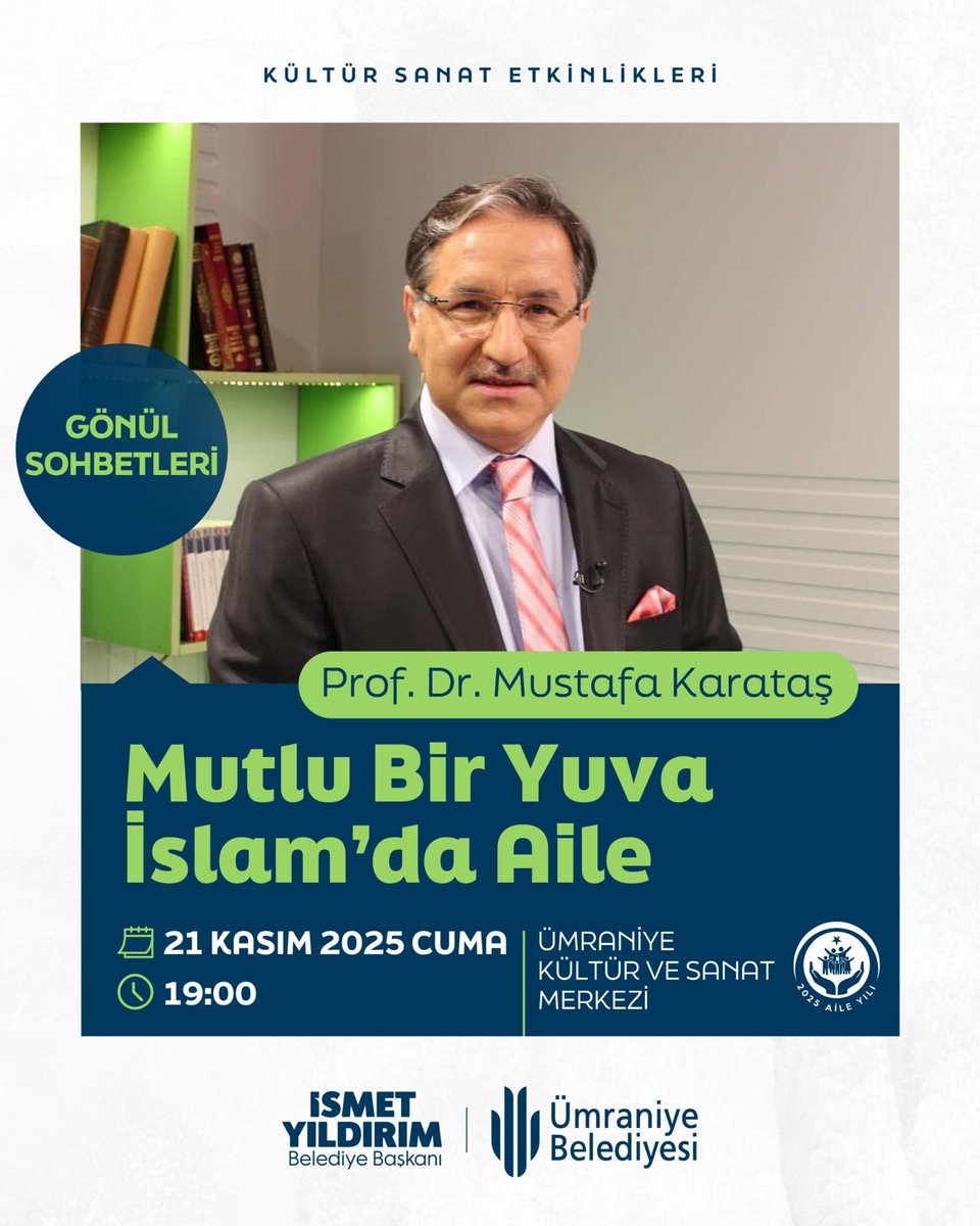 Sevgili Ümraniyeliler ; 

"Mutlu Bir Yuva : İslam'da Aile" konulu Gönül Sohbetleri programına tüm komşularımız davetlidir. 

Tarih : 21 Kasım 2025 CUMA 

Saat : 19:00 

Yer : Ümraniye Kültür ve Sanat Merkezi