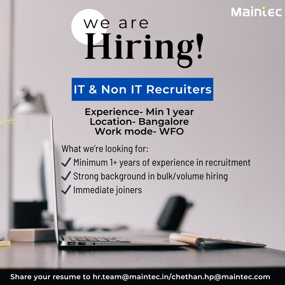 Maintec_Tech's tweet image. We are hiring!
IT and Non-IT Recruiter
*Immediate joiners preferred*
Interested candidates can share their resume with hr.team@maintec.in or chethan.hp@maintec.in

#jobsearch #jobs #jobalert #jobopportunity #jobopportunities #jobopening #jobvacancy #job #hiringnow #recruiter