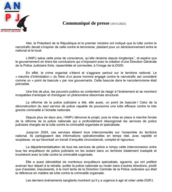 Combattre le narcotrafic comme le terrorisme est combattu. L'<a href="/ANPJ_ASSO/">ANPJ-ASSO</a> plaide depuis des mois pour la création d'une direction générale de la police judiciaire (DGPJ) au même niveau que la DGSI.
