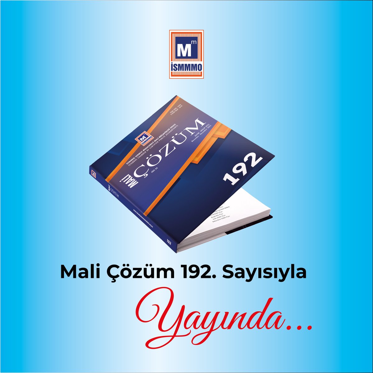 ISMMMODASI's tweet image. Mali Çözüm, 192. sayısıyla web sitemizde yayında… Okumak için tıklayınız. ow.ly/cn5p50XtX6R