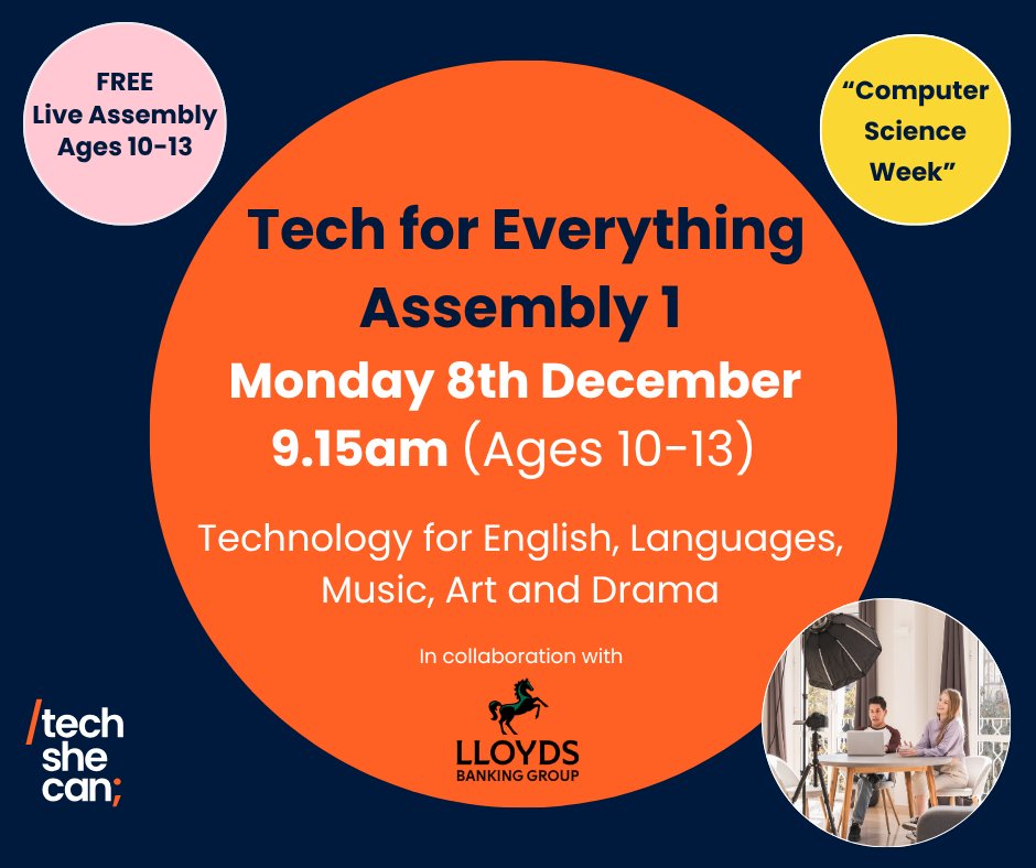 Tech_She_Can's tweet image. ✨ Calling all teachers! ✨
Ready to inspire your students during Computer Science Education Week?
Join us for Tech for Everything - Assembly 1, a live and interactive session designed especially for students aged 10–13.

🎨🎵🎭 From Art and Music to Languages, English and Drama,…