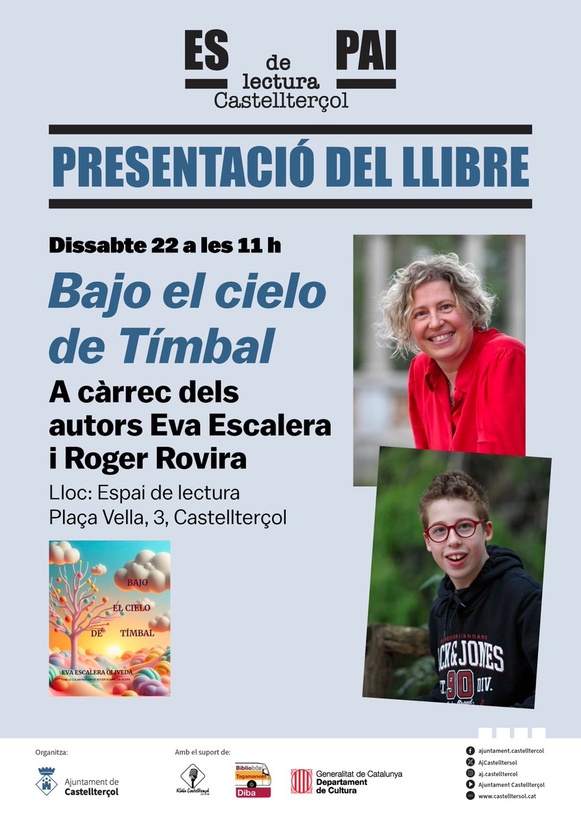 📚✨ Presentació literària a Castellterçol!
Aquest dissabte 22 a les 11 h vine a descobrir el llibre Bajo el cielo de Tímbal 🌌✍️
📖 Amb els autors Eva Escalera i Roger Rovira
📍 Espai de lectura
🎉 No t’ho perdis! Una oportunitat única per gaudir de literatura i proximitat!