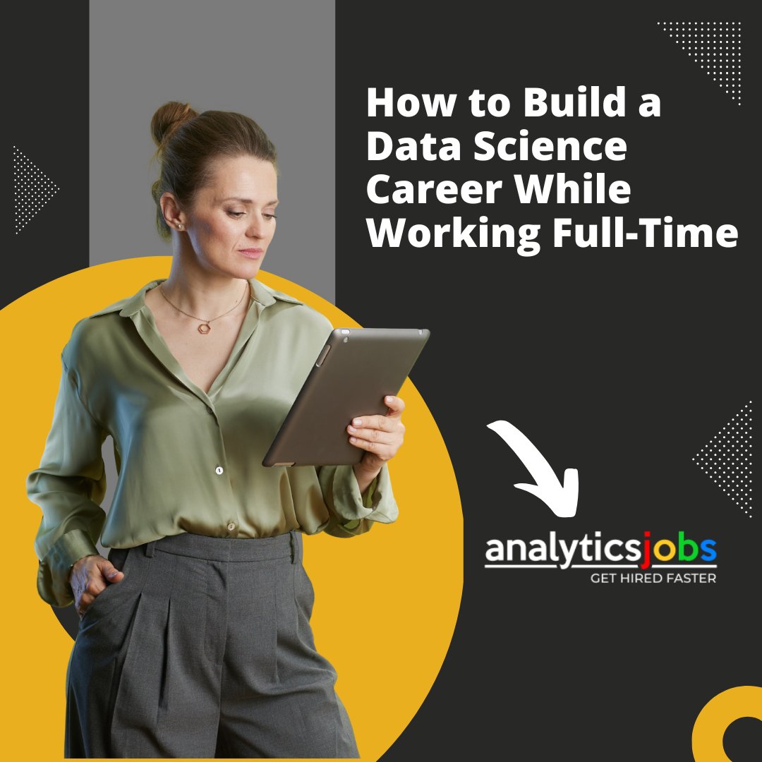analyticjob's tweet image. 🚀 Building a Data Science Career While Working Full-Time? 

👉 Read here: [analyticsjobs.in/question/great…]

#AnalyticsJobs #DataScienceCareers #GreatLearning