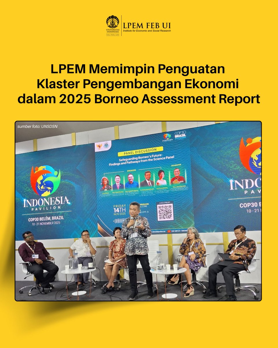 LPEMFEBUI's tweet image. Science Panel for Borneo (SPB), sebuah inisiatif yang terinspirasi dari keberhasilan Science Panel for the Amazon (SPA) dan Science Panel for the Congo Basin (SPCB), resmi memperkenalkan kegiatannya melalui rangkaian acara perdana di COP30 sebagai bagian dari soft launching.…