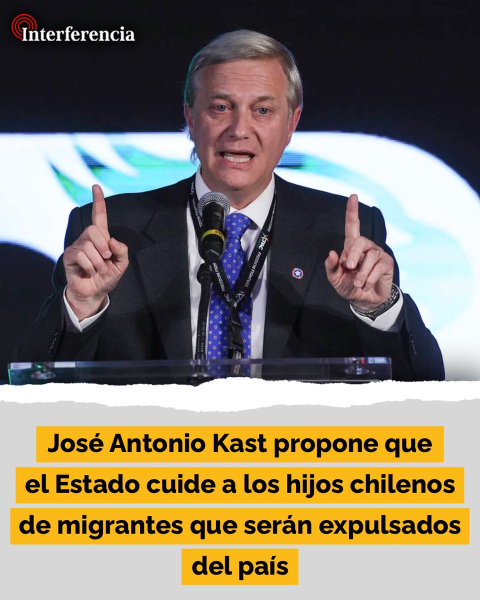 En una entrevista con TVN, el candidato presidencial derechista dijo que si un inmigrante logra entrar a Chile de manera ilegal, y tiene un hijo en el país, igualmente será expulsado y el padre “tendría que optar si va a jugarse por su hijo (llevándoselo con él), o lo le va a