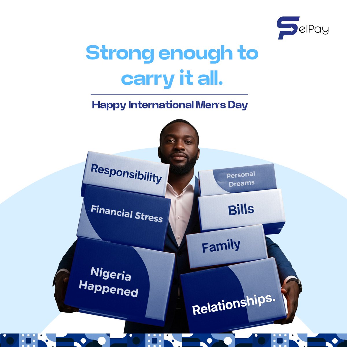 selpaytech's tweet image. Happy International Men’s Day to the men grinding, winning, and glowing. 🫡🫡

#Internationalmensday #menmatter #meninbusiness
