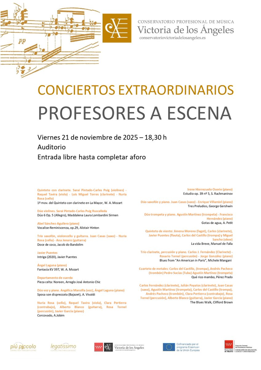 Este próximo viernes 21 de noviembre, a las 18.30h, profesores del conservatorio compartirán un concierto muy especial en el auditorio del centro. 
No os lo perdáis. 
Entrada libre hasta completar aforo.
#cpmvictoriadelosangeles #profesoresaescena