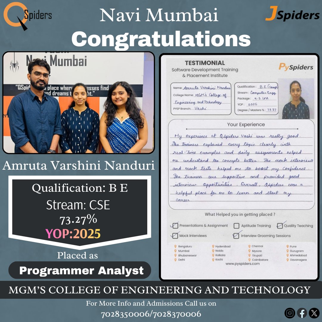 Qsp_NaviMumbai's tweet image. 🌟 Congratulations Amruta Varshini Nanduri! 🌟
Placed as a Programmer Analyst from QSpiders Navi Mumbai. 🚀
Wishing her continued success in her tech journey!
#QSpiders #PySpiders #PlacementSuccess #NaviMumbai #ProgrammerAnalyst
.
.