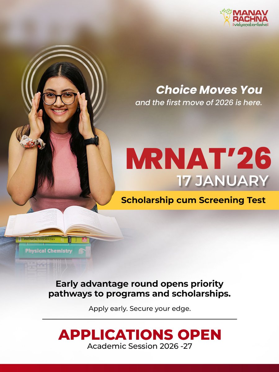 manav_rachna's tweet image. If 2026 is the year you finally begin your campus story…𝐌𝐑𝐍𝐀𝐓 ’𝟐𝟔 is Page  one! 

𝐓𝐡𝐞 𝐝𝐚𝐭𝐞 𝐢𝐬 𝐬𝐞𝐭: 𝟏𝟕 𝐉𝐚𝐧𝐮𝐚𝐫𝐲 𝟐𝟎𝟐𝟔.

And with the #EarlyAdvantageRound, you unlock something every aspirant wants but only a few actually claim:

🟢 Bigger pool of…