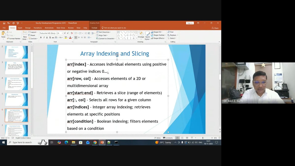 GSFCUniversity's tweet image. Day 2 of the FDP on Advanced Python &amp;amp; Applied Data Science covered Pandas, NumPy, and EDA.
Dr. Akil Surti explained key data manipulation techniques using Pandas &amp;amp; NumPy
Ms. Archana Magare introduced essential EDA concepts and visualizations.
Organized by:
AIU &amp;amp; AIU–GSFCU AADC