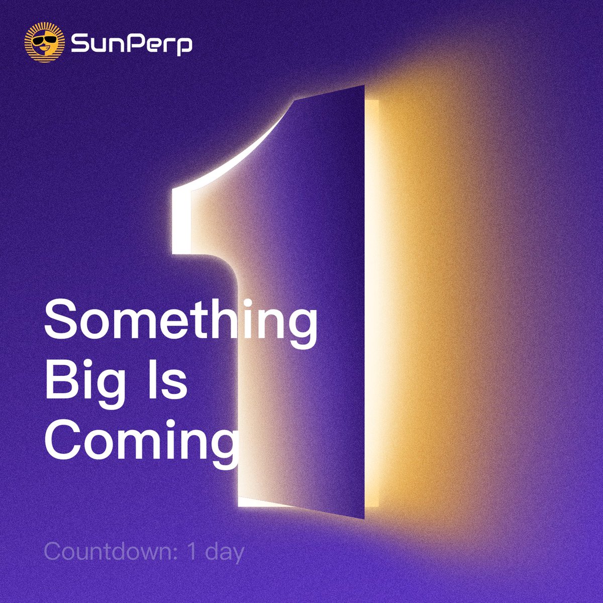 #SunPerp
Something Big Is Coming  
Countdown: 1 day！