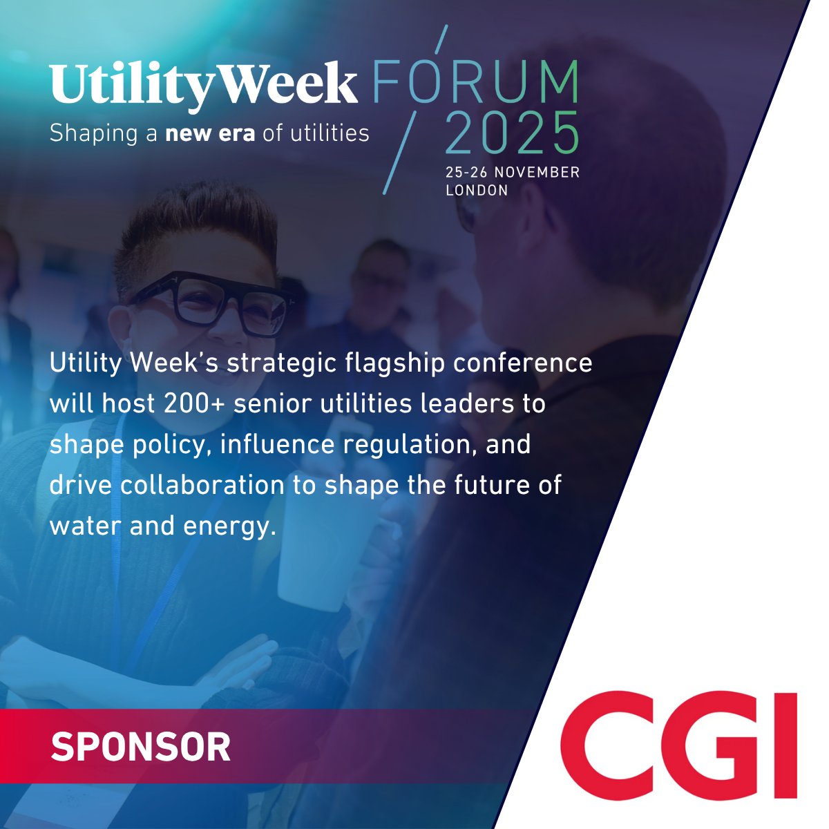 UtilityWeek's tweet image. We are thrilled to share that CGI have come onboard as Networking Partners at #UtilityWeekForum - Utility Week&apos;s most strategic conference for the UK&apos;s energy and water sectors.

Find out more - bit.ly/3VgBZXJ

See their sponsor profile - bit.ly/4poUDdJ