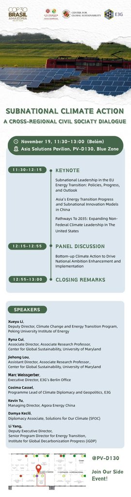 CCNA_Global's tweet photo. 🌍 #COP30: Subnational Climate Action – Cross-Regional Civil Society Dialogue

Keynotes on EU/China/US subnational climate leadership + panel on bottom-up action. Speakers from @PekingU, UMD, E3G &amp; more.
Welcome your thoughts!
#COP30Brasil
#SubnationalClimate #EnergyTransition https://t.co/tejh8CThrq
