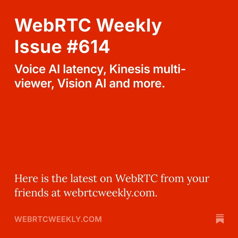 tsahil's tweet image. We just published #WebRTC Weekly #614: webrtcweekly.com/p/webrtc-weekl…

This time, we&apos;re covering Voice AI latency, Kinesis multi-viewer, Vision AI and more.
