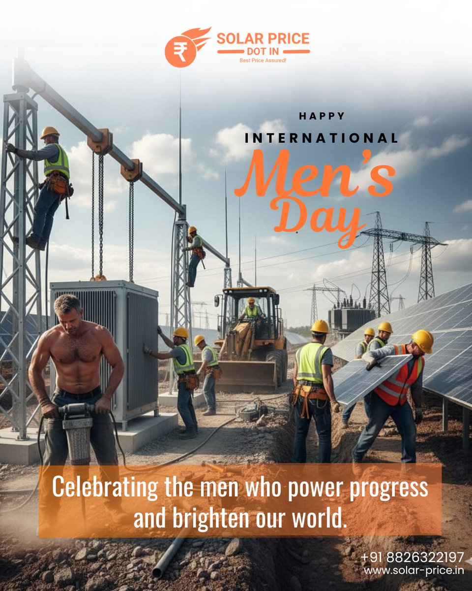 SolarPriceIndia's tweet image. On Men’s Day, we honor the dedication, hard work, and innovation of the men in our solar family. Together, we’re shaping a cleaner, brighter tomorrow. 

Happy International Men's Day!

#MensDay2025 #SolarHeroes #SolarPriceDotIn #CleanEnergy #SustainableFuture