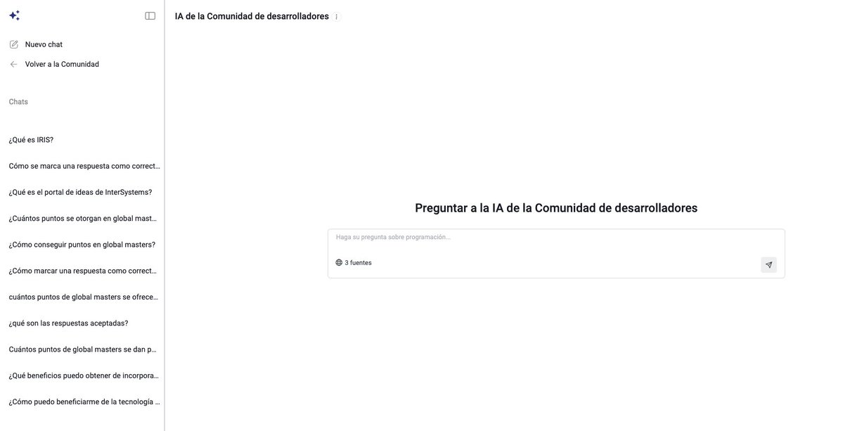 ¿Estáis utilizando la IA de la Comunidad para resolver vuestras dudas? 🔎

es.community.intersystems.com/ask-dc-ai

💡Se nutre con datos oficiales de la compañía, cuenta con una interfaz intuitiva y puede ayudarte a conocer nuevas posibilidades de InterSystems... 

¿Qué mejor aliado?