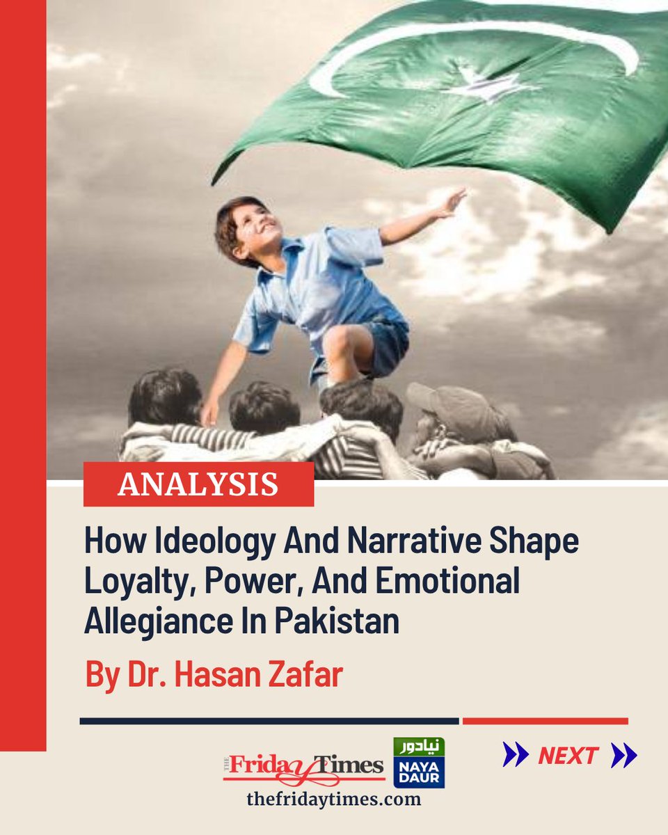 TFT_'s tweet image. State and cultural institutions craft narratives that influence thought, teaching, and media, binding people emotionally to ideology and power. 
By Dr. Hasan Zafar
@hasantfts

Read more: thefridaytimes.com/19-Nov-2025/id…

#ideology #narrative #Pakistan #power #emotions #institutions