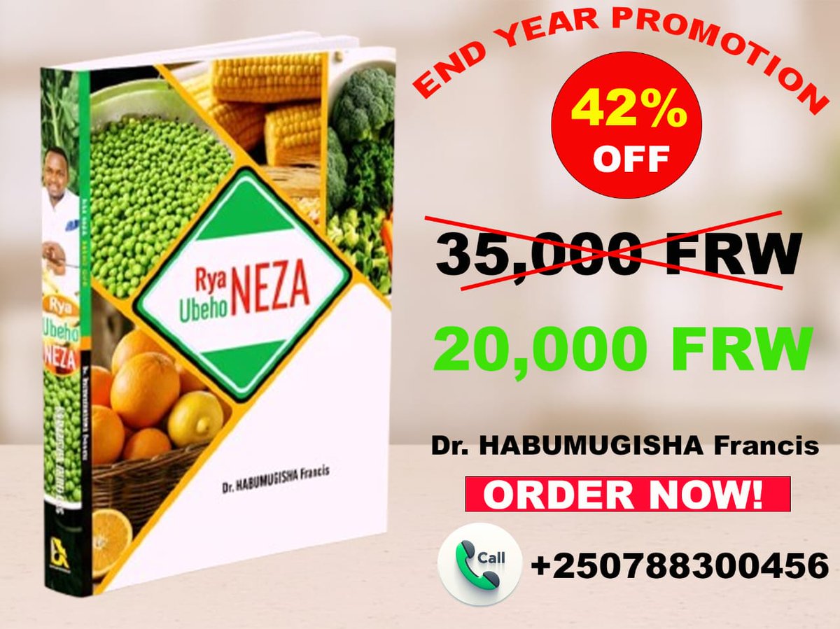 Igitabo kitwa ' Rya neza ubeho neza ' cyanditswe na Dr Francis Habumugisha, kigisha uko wakita ku buzima ukoresheje ibiribwa, cyashyizwe ku igabanyirizwa  ( Promotion ) rya 40% mu mpera z'uyu mwaka wa 2025  ku bashaka kukigura kiva ku 35,000 Rwf, gishyirwa  ku 20,000 Rwf.