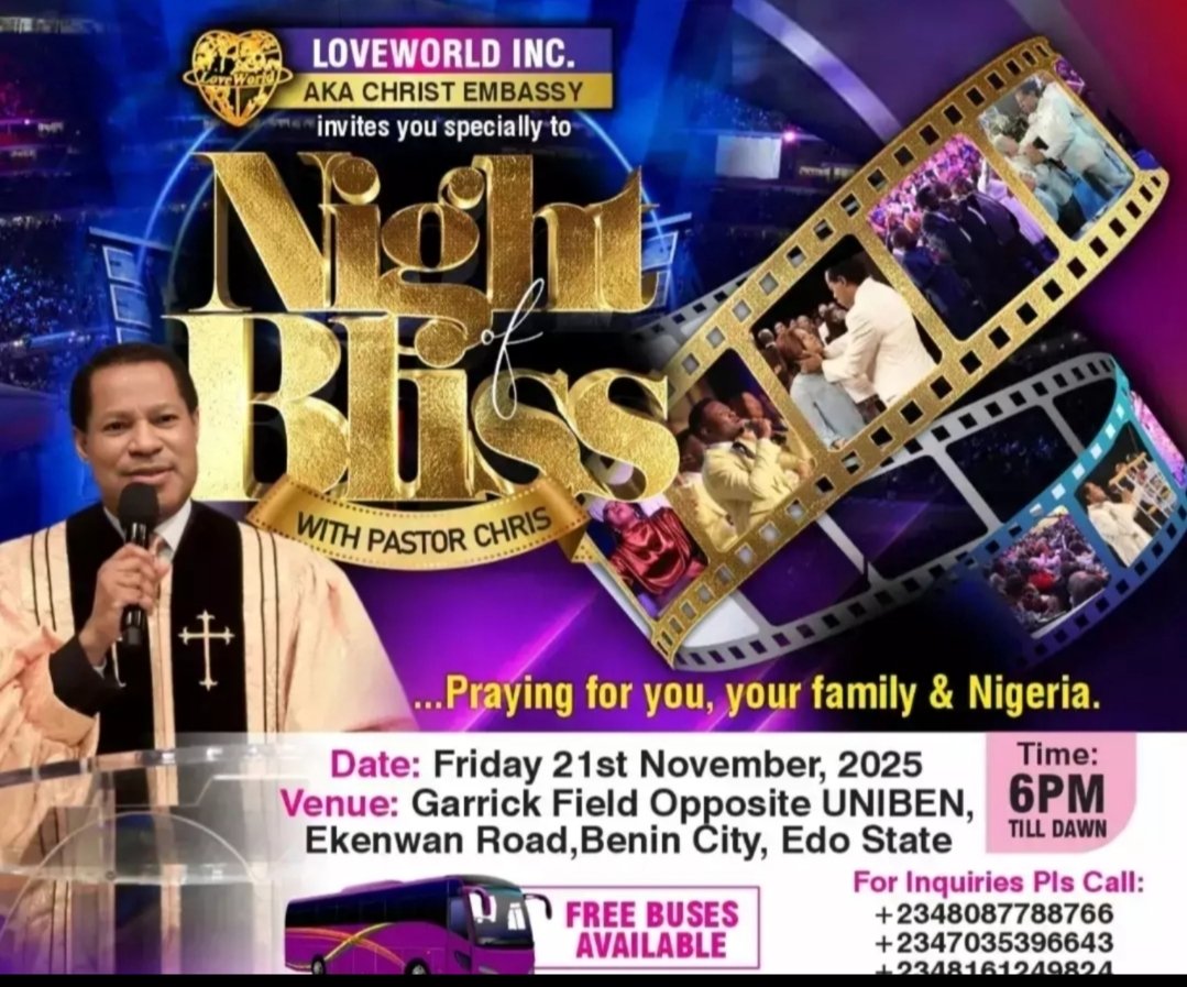 LoveWorldEvents's tweet image. Night of Bliss is coming!✨🙌Pastor Chris will be praying for you, your family, and Nigeria.

This is a night of miracles, healing, and divine impartation.
If you’re anywhere near Benin City — don’t miss this! 🌟