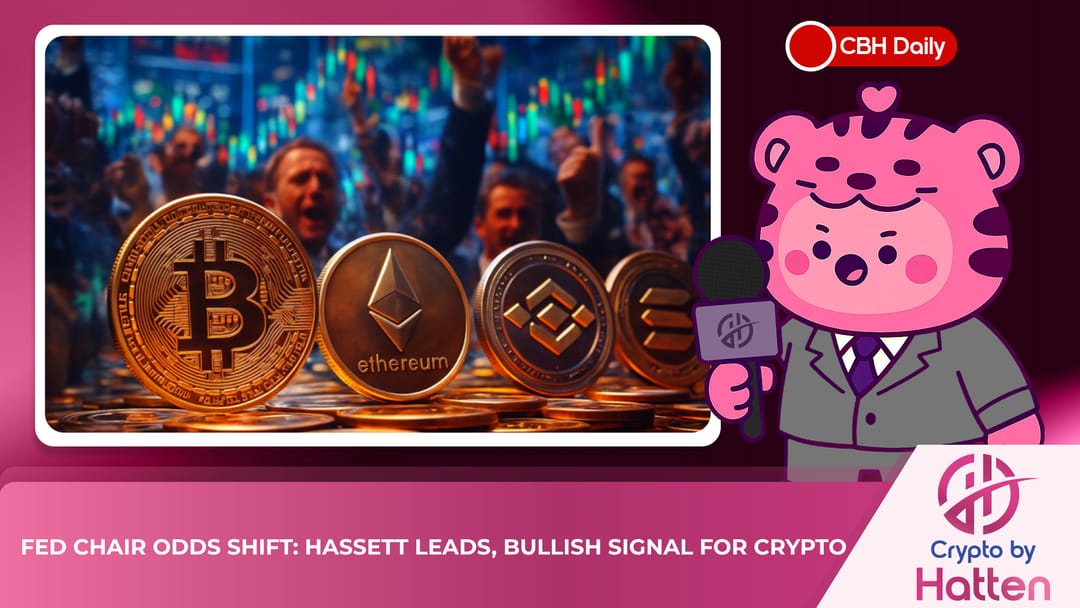 📈 FED CHAIR ODDS SHIFT: HASSETT LEADS, BULLISH SIGNAL FOR CRYPTO

Trump hinted at replacing Powell, boosting Kevin Hassett into the lead for the next Fed Chair odds.

Hassett's probability has surged to the 40-50% range.

Hassett is viewed as a Super Dove, favoring looser