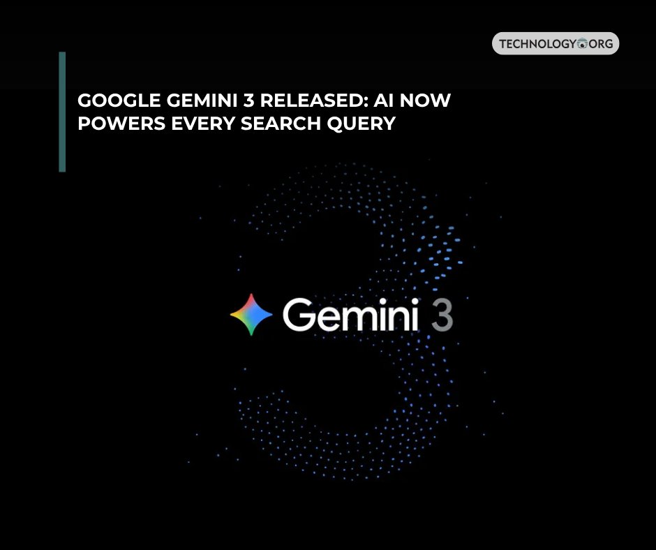 TechnologyOrg's tweet image. Google Gemini 3 is out there now and has been immediately integrated into its search engine

Full article linked below 👇  

📷: @google

#google #gemini3 #gemini #ai #aitech #tech #technology #technologynews
