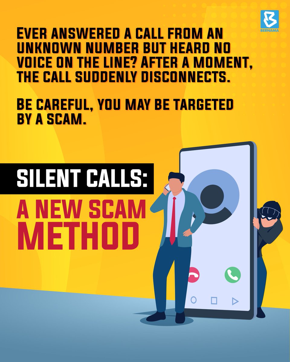 bernamadotcom's tweet photo. The phone rings and you pick up the call. You hear nothing but silence. No voice, no background noise – just a few seconds of nothing before the line cuts off.

It might seem harmless, even accidental. But according to CyberSecurity Malaysia (CSM), that “silent call” could be the first step in a scam.

#BernamaNews #panggilansenyap #scam #cybersecurity #CSM #InfografikBernama
