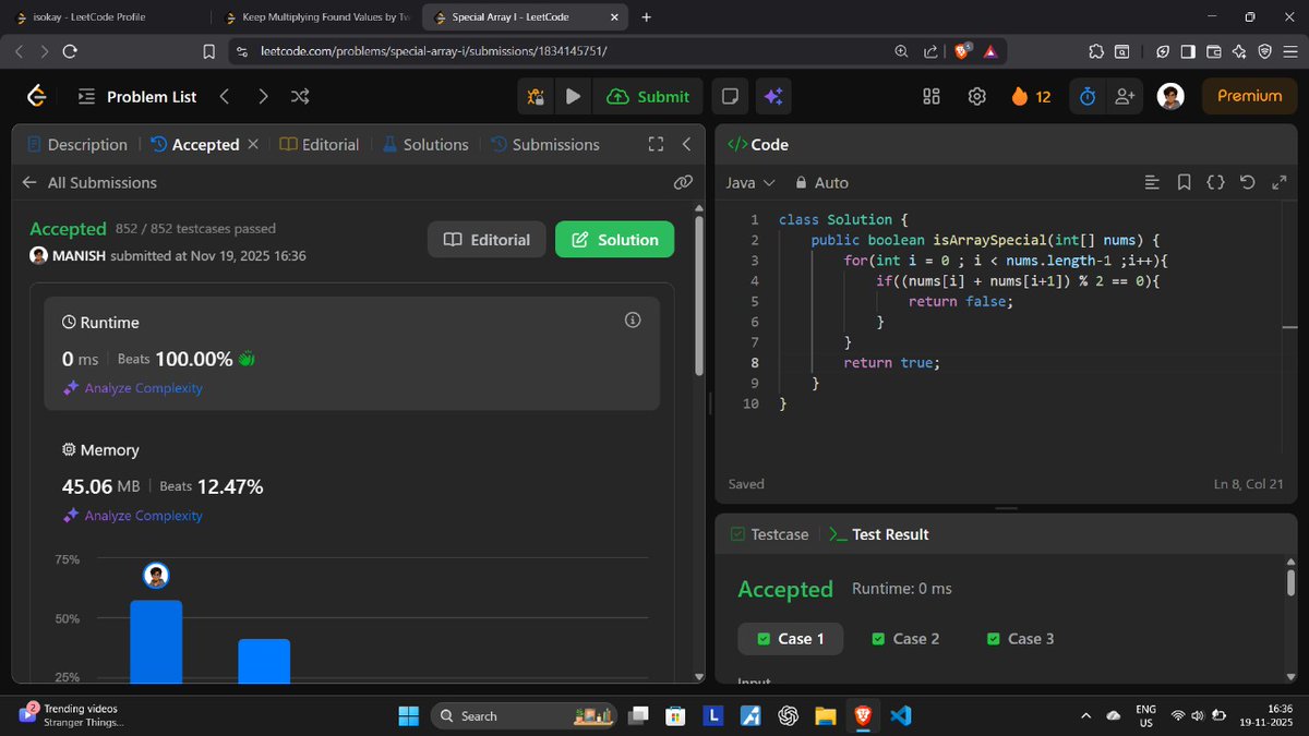 manish_twtx's tweet image. Day 95/100 #100DaysOfCode
✅ Solved Today&apos;s POTD
Q.2154 - Keep Multiplying Found Values by 2
🔹 Also solved: 
Q. 3151 – Special Array I