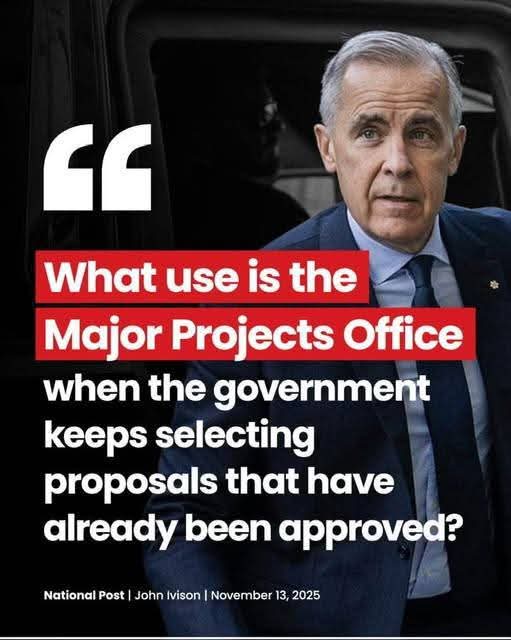 2021Ccmbc's tweet image. 🔥Liberal Prime Minister @MarkJCarney in August: “Major Projects Office will move at speeds not seen in a generation!”
Mark Carney in November: proudly unveils six projects… five of which already had full approvals.
That’s not velocity, Mark, that’s discovering the finish line…