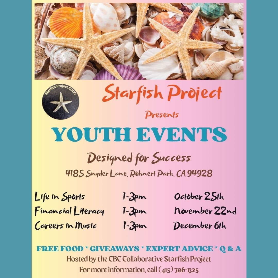 Community_Voice's tweet image. The CBC Collaborative Starfish Project is hosting the second session of Designed for Success Youth Events. Be sure to join! Call 415-706-1325 for more info.

#starfishproject #YouthEvents #Success #yourcommunitynewspaper #wevegotyoucoveredsonomacounty