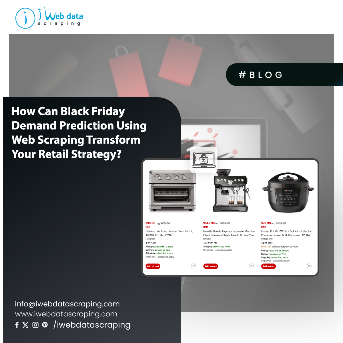 iwebdatascrape's tweet image. Black Friday isn’t just a sale  it’s a data war.
Brands using web scraping for demand prediction are winning with smarter pricing.

ReadMore&amp;gt;&amp;gt;iwebdatascraping.com/web-scraping-b…

#BlackFriday #DemandPrediction #EcommerceData #WebScraping #RetailAnalytics #DataDriven