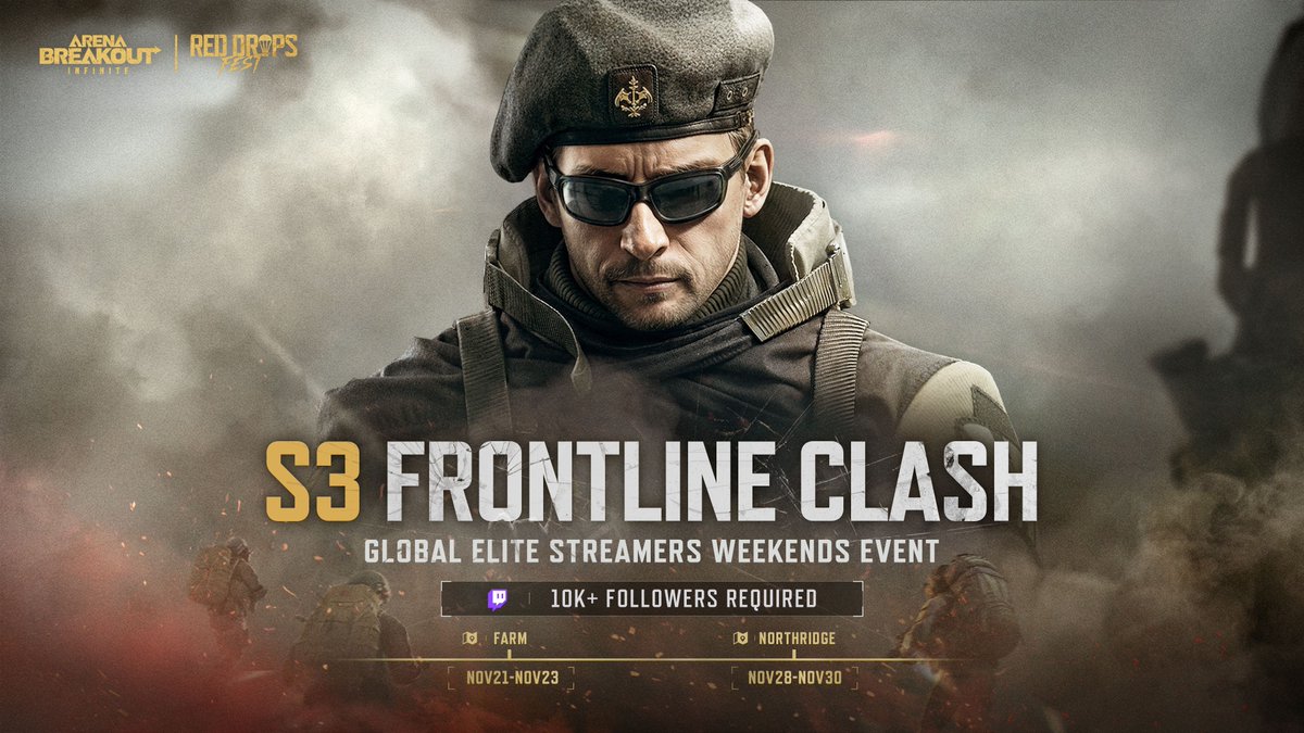 🚨 S3 FRONTLINE CLASH starts on Nov 21 — this Friday!
For Twitch streamers with 10K+ followers:
Just join the event and it's very easy to win money.

💰 $40,000 total prize pool
Two weekends • Two rounds • Each with $20K

Sign up once → eligible for both weekends.
Sign up
