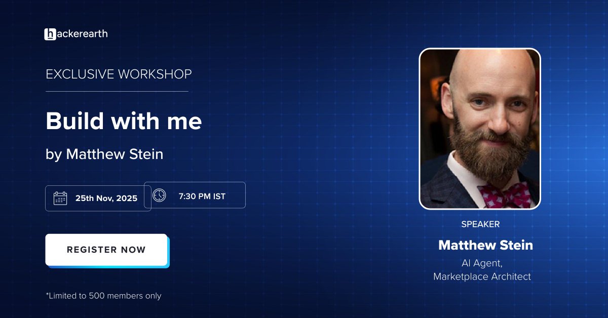 HackerEarth's tweet image. LIVE Webinar with Matthew Stein on 25th November, 2025! Build Your First AI Agent. Learn to create AI agents in 15 mins (no coding!). Surprise rewards just for attending!  
Join Here → tinyurl.com/bdnkrt84