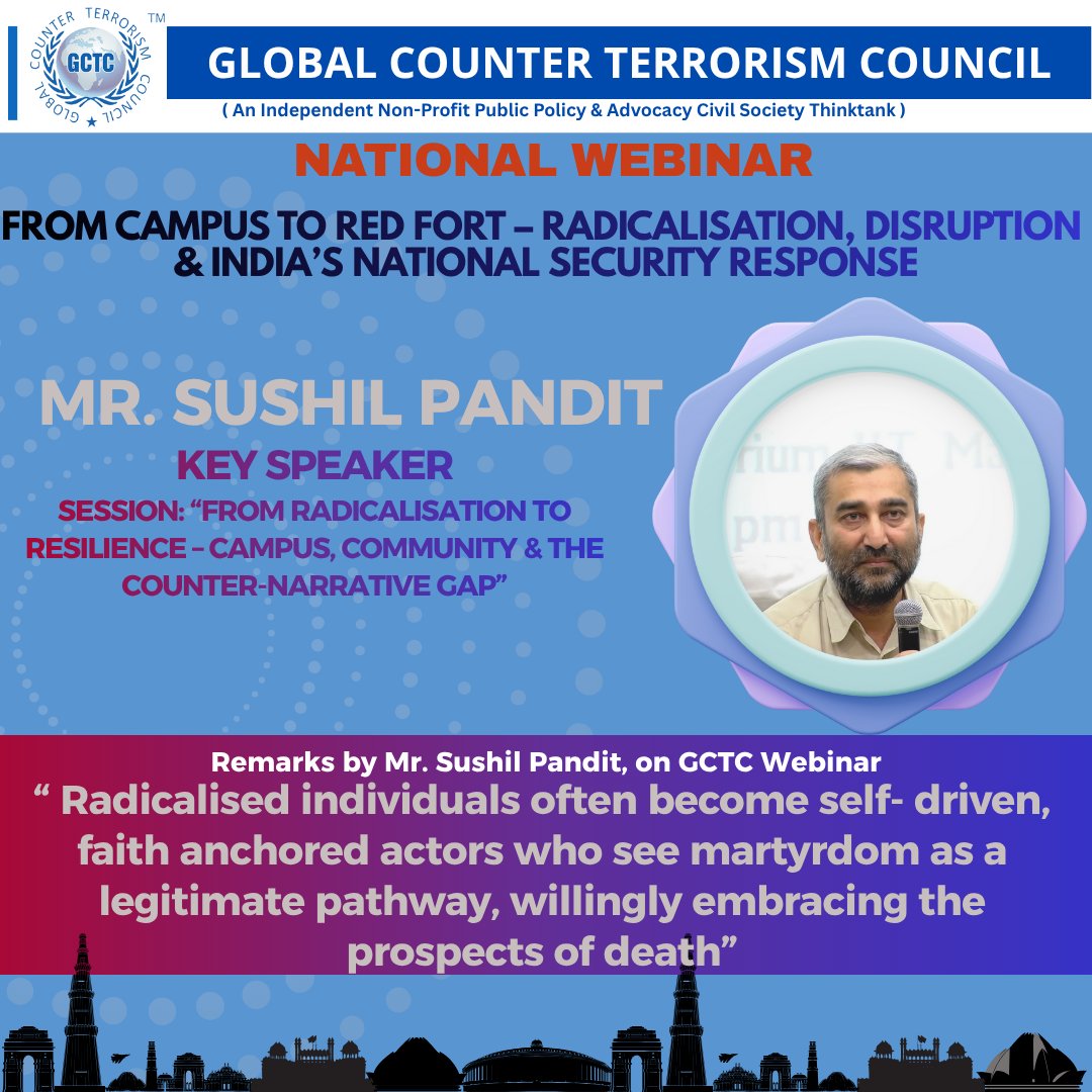 📷 LIVE – GCTC Webinar
Sushil Pandit:
“Radicalised individuals become self-driven, faith-anchored actors who see martyrdom as legitimate — embracing the prospects of death.”

A stark reminder of the depth of ideological capture.
#GCTC #NationalSecurity #Radicalisation