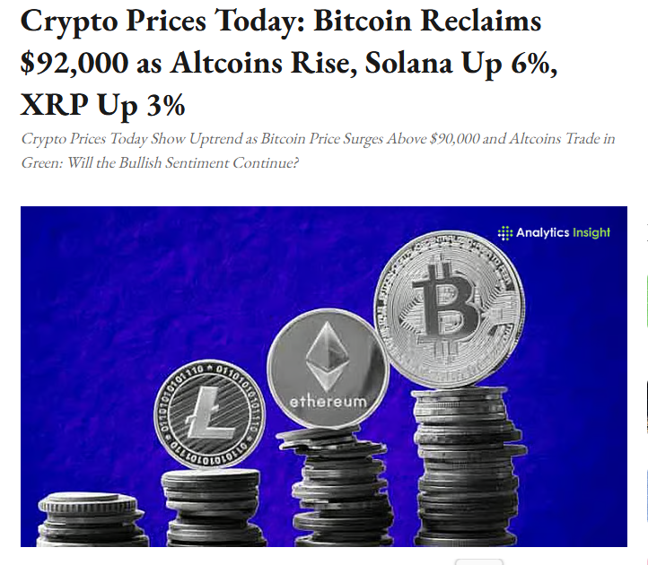 web3_future_'s tweet image. Crypto Prices Today: Bitcoin Reclaims $92,000 as Altcoins Rise, Solana Up 6%, XRP Up 3%

Crypto Prices Today Show Uptrend as Bitcoin Price Surges Above $90,000 and Altcoins Trade 

#PDPD #BinanceWallet #Blockchainevolution #BNBchain #metamask #Web3Future #DecentralizedAI #BNB