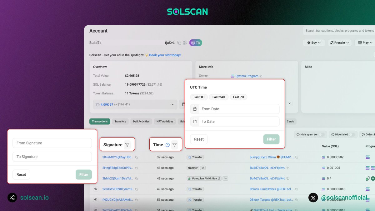 Solscan 增强的筛选器，包括 signature 与时间范围