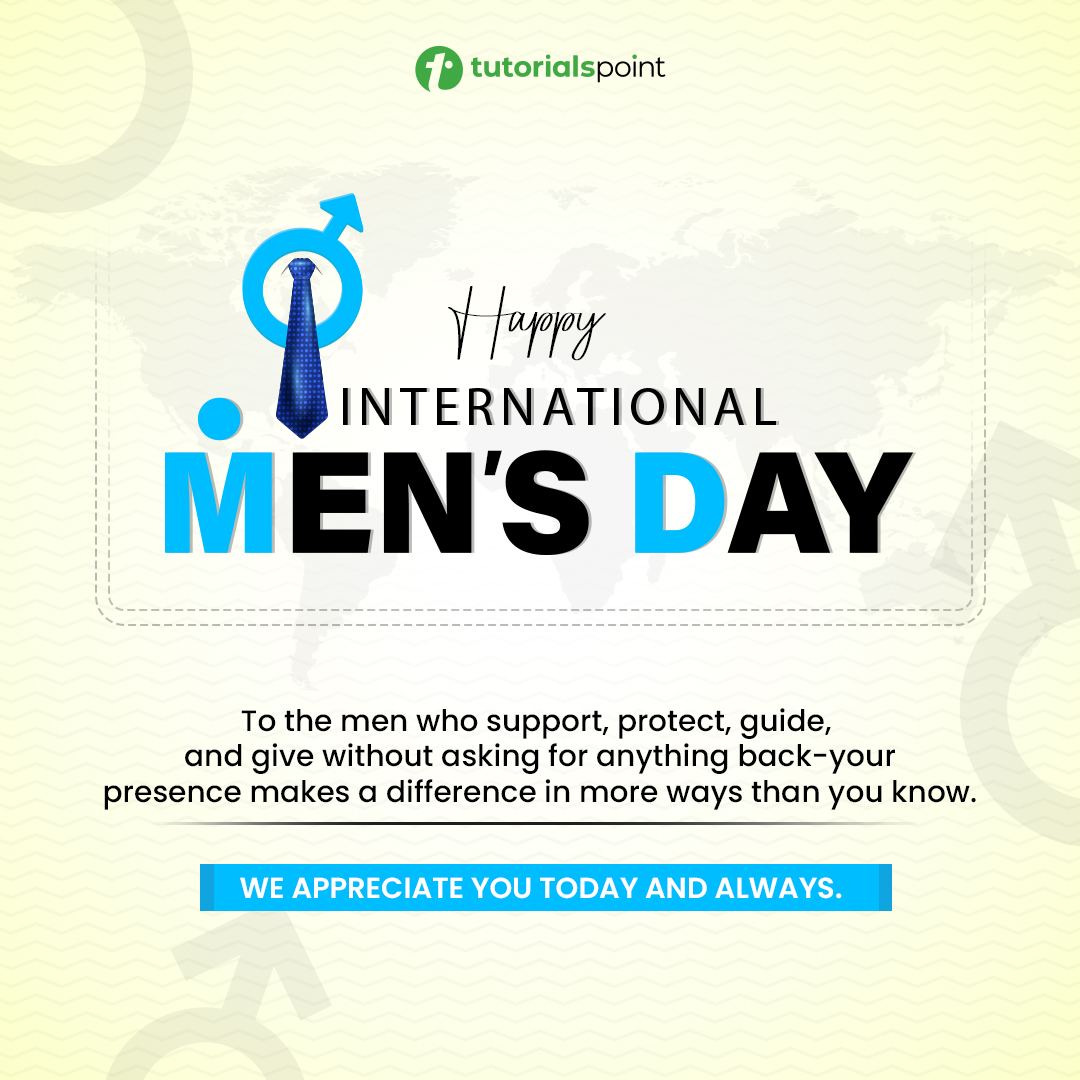 tutorialspoint's tweet image. On International Men’s Day we celebrate the quiet strength and everyday support that make growth possible -mentors, teachers, teammates. Thank you for helping others learn and succeed.

#InternationalMensDay #MenEmpowerment #CelebrateMen #equalityforall