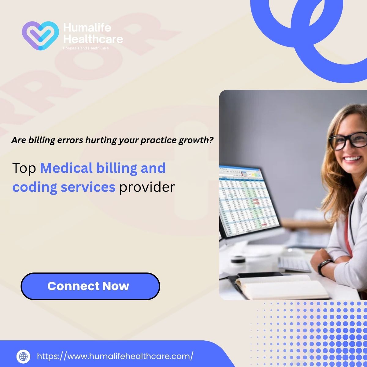 HumalifeH's tweet image. Are billing errors holding your practice back?

Stop losing revenue. Start optimizing.

@HumalifeH offers accurate medical billing &amp;amp; coding services to reduce claim denials and boost practice growth.
 
Learn More:
humalifehealthcare.com

#MedicalBilling #RCM #HealthcareRevenue