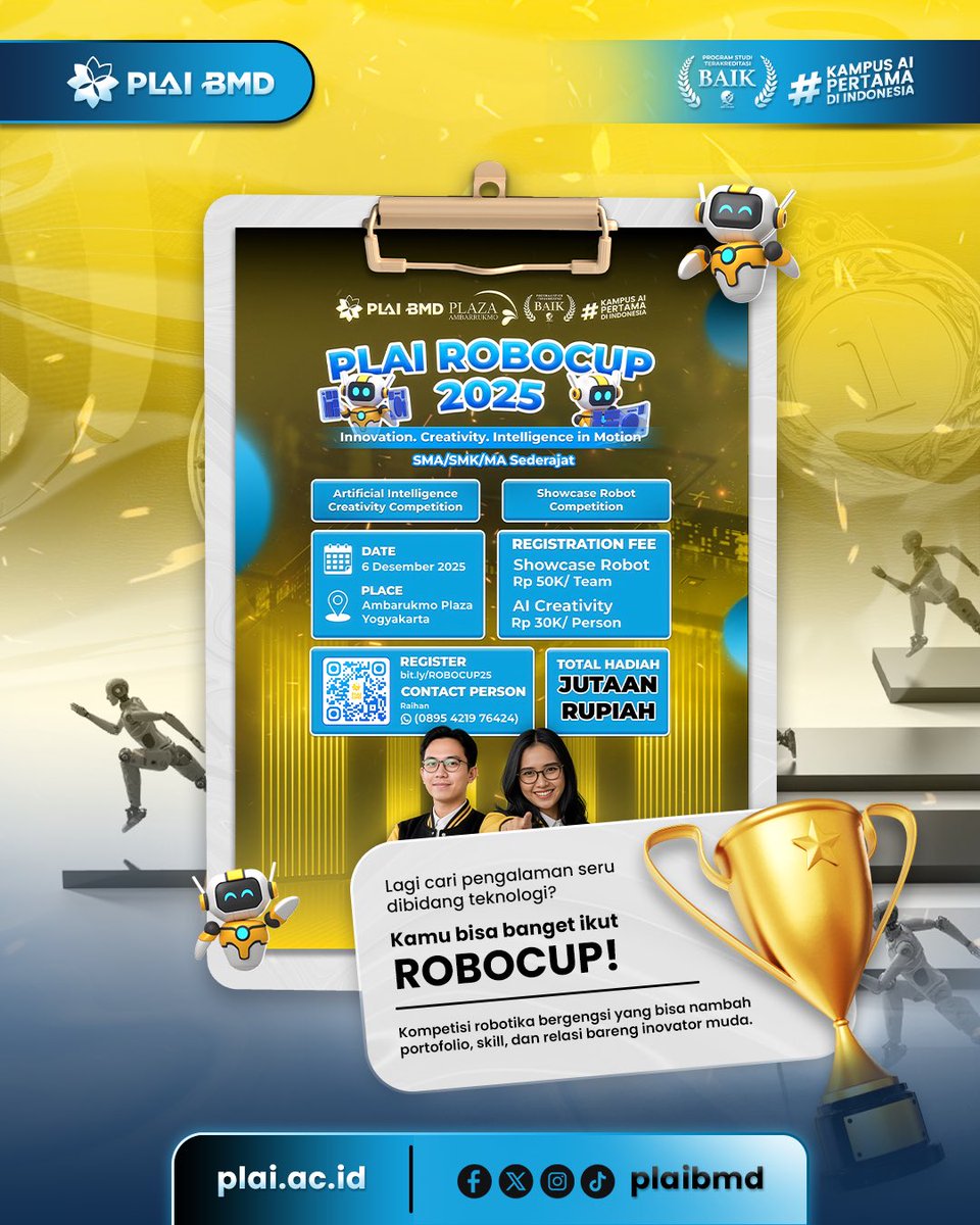 Plaibmd's tweet image. Lagi cari pengalaman seru di bidang teknologi?
Yuk, ikut ROBOCUP 2025! 

Waktunya tunjukkan ide dan kreativitasmu lewat teknologi!

#RoboCup2025 #AIInnovation #PLAIExperience #KampusAI #FutureStartsHere #plaibmd