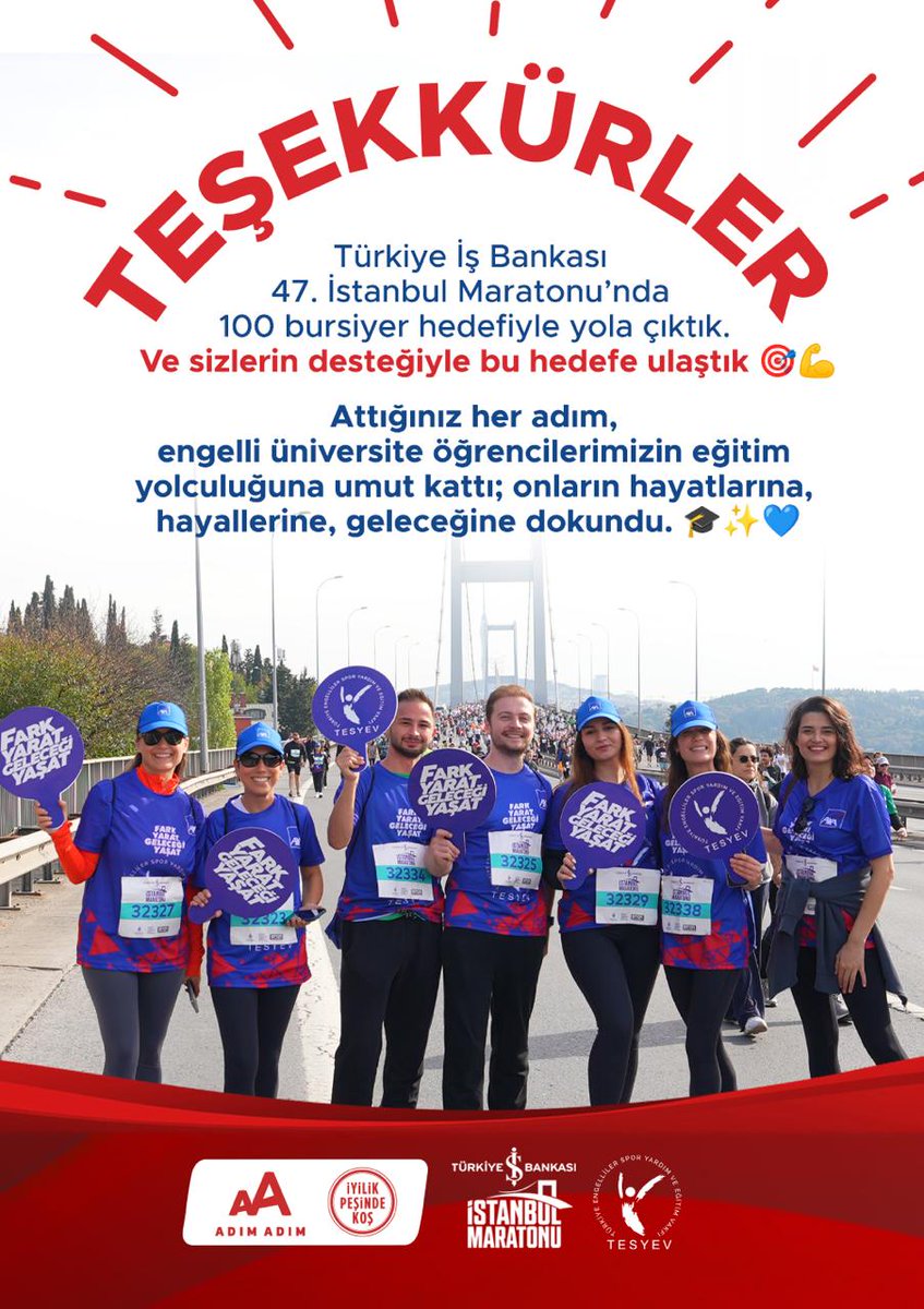 tesyev's tweet image. Türkiye İş Bankası 47. İstanbul Maratonu’nda 100 bursiyer hedefiyle yola çıktık.

Ve sizlerin desteğiyle bu hedefe ulaştık 🎯💪

Attığınız her adım, engelli üniversite öğrencilerimizin eğitim yolculuğuna umut kattı; onların hayatlarına, hayallerine, geleceğine dokundu. 🎓✨❤️