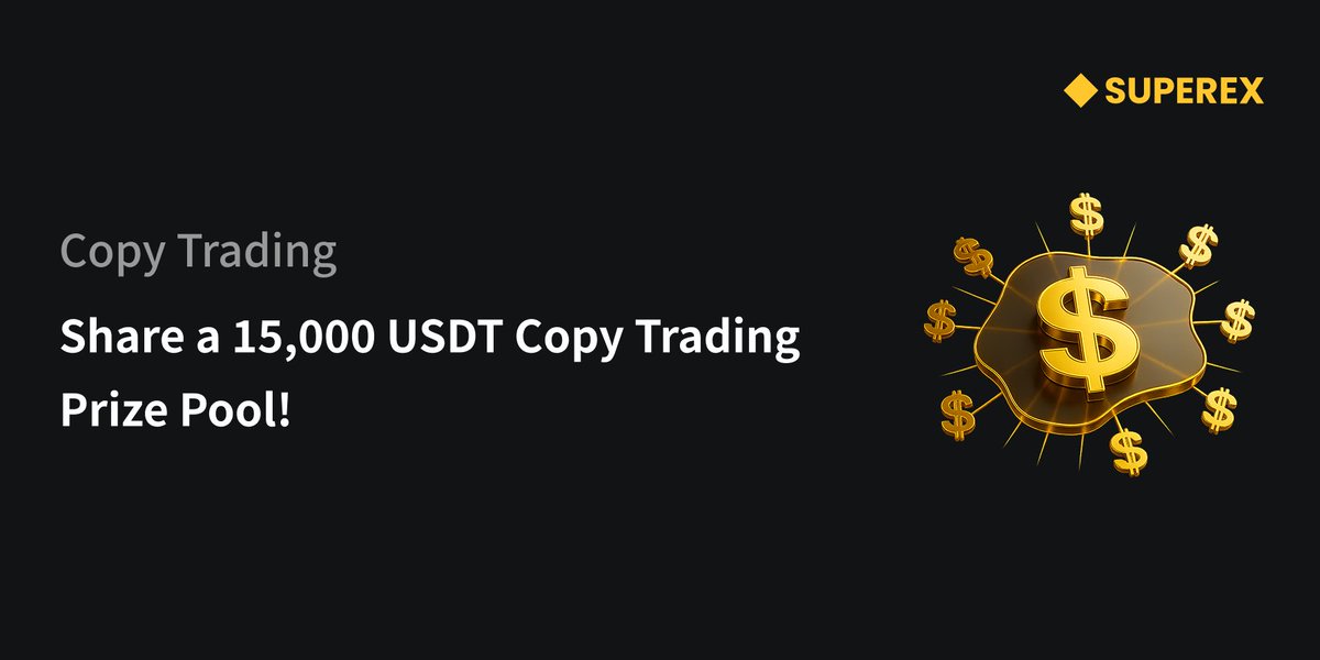 SuperEx Copy Trading Event (15,000 USDT)

• First copy trade ≥100 USDT → Get 20 USDT contract trial bonus
• Leaderboard rewards up to 1,000 USDT for top traders

Nov 19–29, 2025 (UTC)

Join NOW:
APP:app.superex.live/contractCompet 
WEB:superex.com/events/contrac…